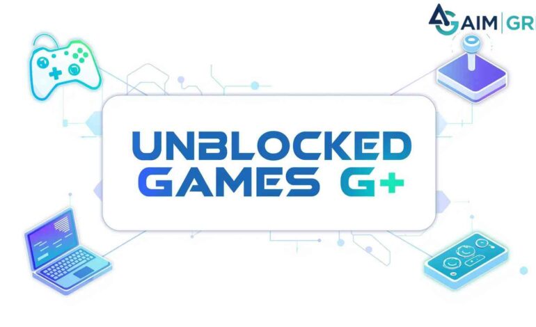 Unblocked Games g+: The Ultimate Guide